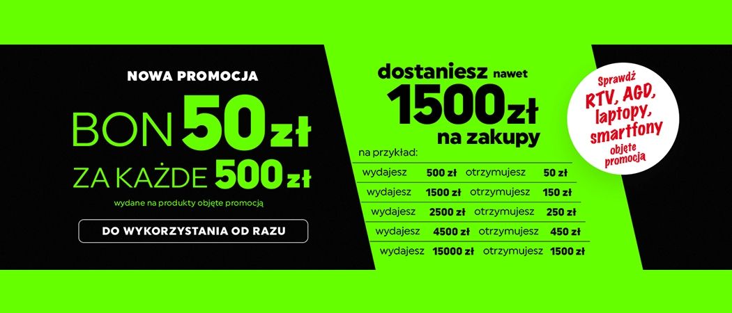 Promocja "50 zł za 500 zł" w Neonet - kup wybrany sprzęt i odbierz bon na kolejne zakupy!