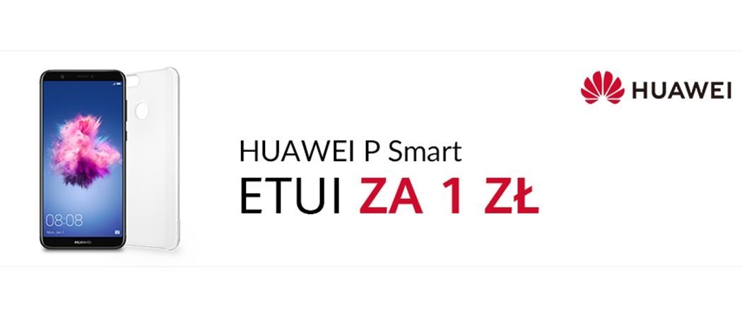 Kup smartfon HUAWEI P Smart i odbierz etui za 1 zł w sklepach RTV EURO AGD!