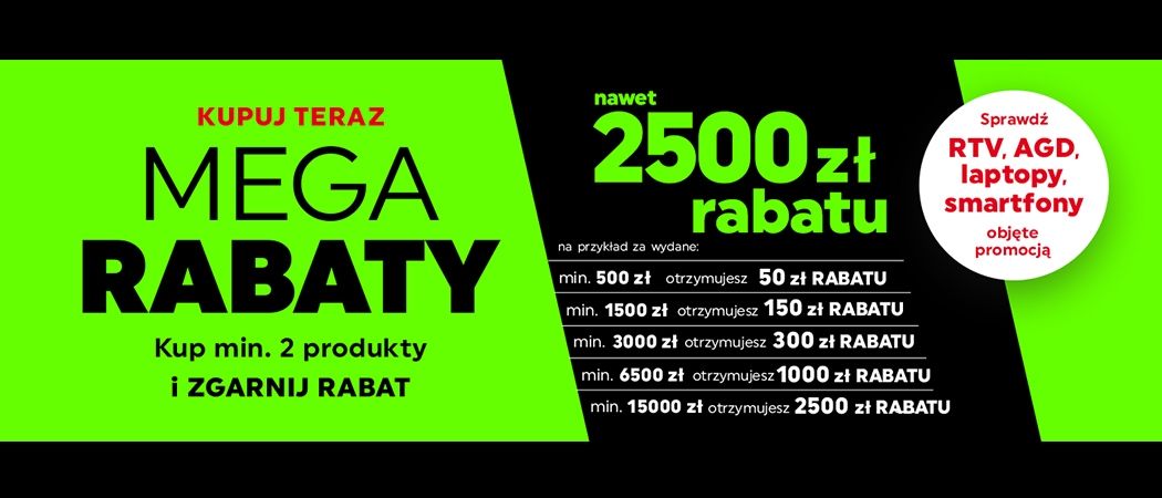 Promocja "Mega rabaty" w Neonet - kup wybrane sprzęty i odbierz nawet do 2500 zł rabatu!