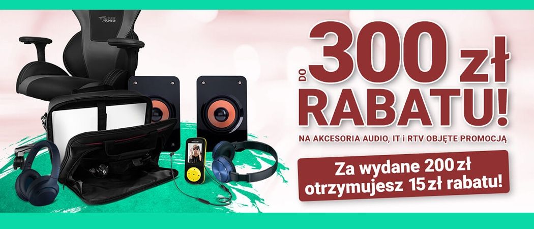 Promocja Avans na akcesoria - kup wybrane akcesoria RTV i zyskaj rabat!