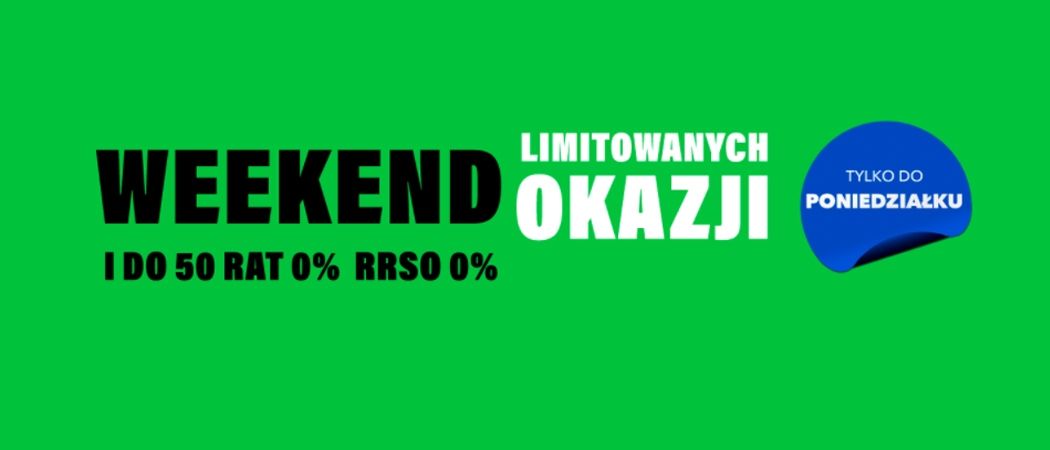 Promocja WEEKEND LIMITOWYCH OKAZJI w RTV EURO AGD - kup wybrane RTV taniej z kodem rabatowym!