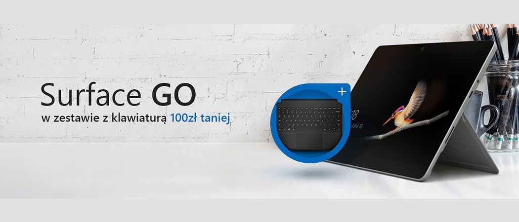 Promocja na laptopy w Media Markt - kup laptop Surface Go w zestawie z klawiaturą 100 zł taniej!