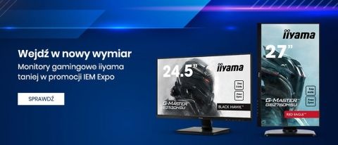 Promocja na monitory IIYAMA w Zadowolenie