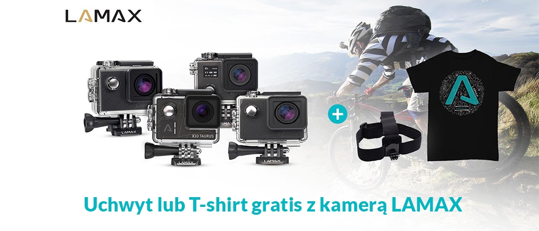 Kup kamerę sportową LAMAX  i otrzymaj w zestawie uchwyt LAMAX lub t-shirt GRATIS!