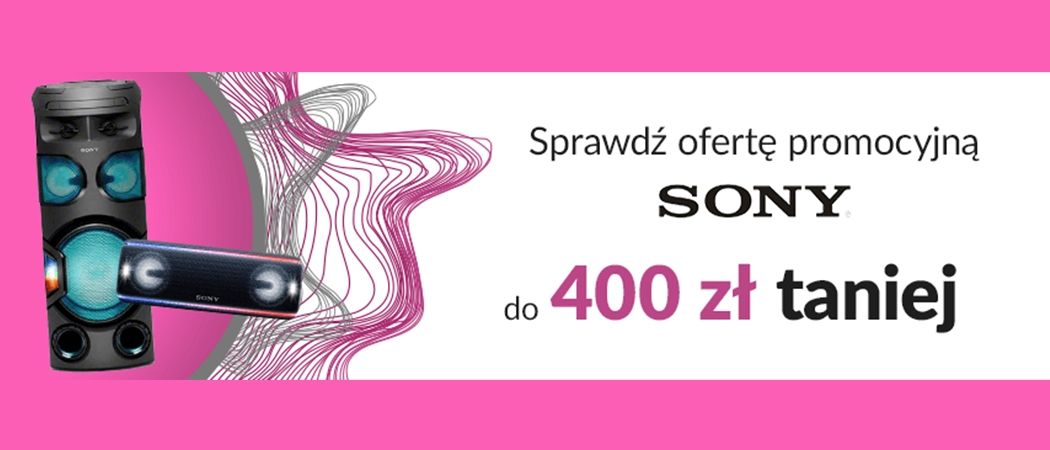 Promocja w RTV EURO AGD - kup wybrany zestaw power audio lub głośnik mobilny SONY nawet do 400 zł taniej!