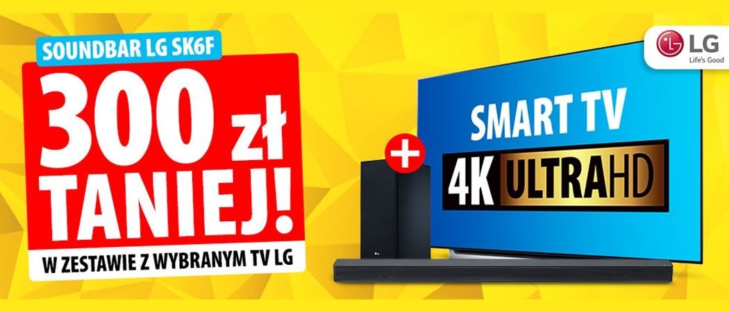 Soundbar 300 zł taniej w zestawie z telewizorem LG w promocji Media Expert!