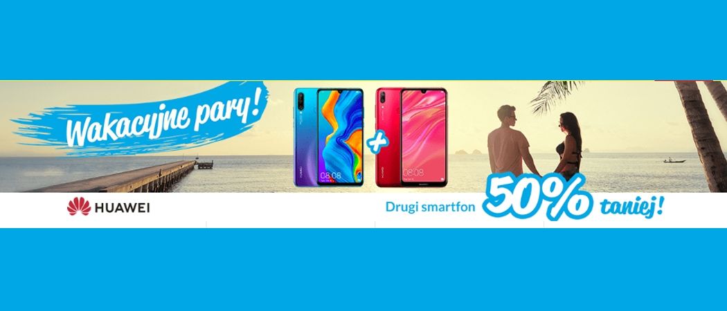 Promocja na smartfony w RTV EURO AGD - kup promocyjny smartfon HUAWEI i odbierz 50% rabatu na drugi smartfon!