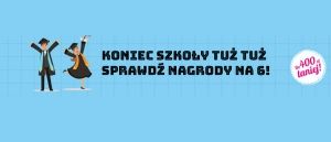 Promocja na koniec szkoły w RTV EURO AGD