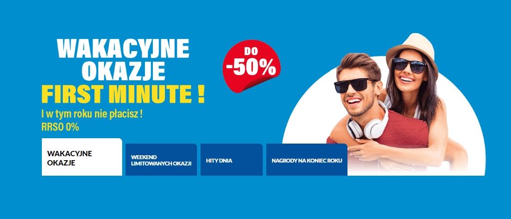 Promocja WAKACYJNE OKAZJE FIRST MINUTE! w RTV EURO AGD - kup jeszcze taniej wybrane RTV!