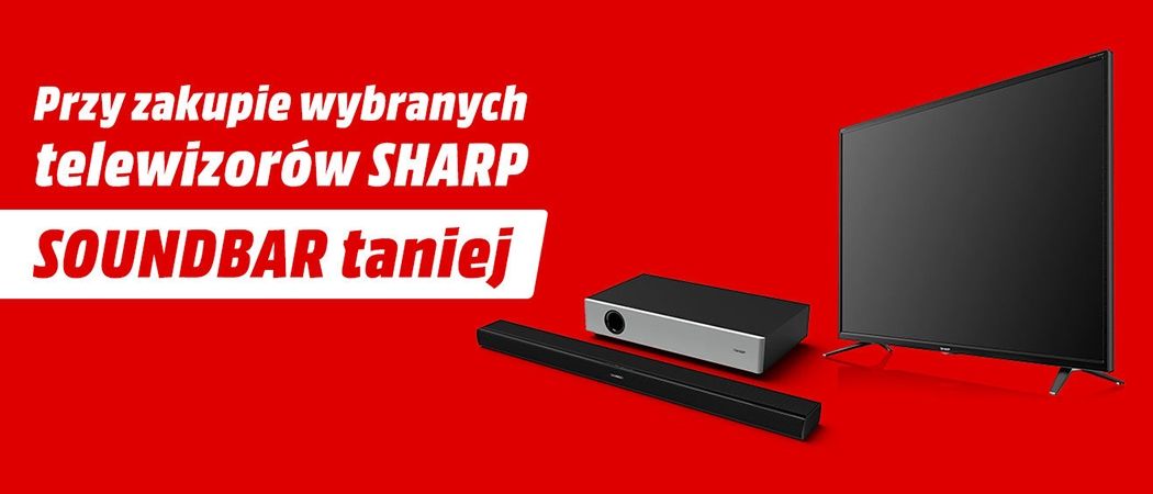 Przy zakupie wybranego telewizora SHARP, otrzymasz 150 zł na soundbar SHARP HT-SBW160 w promocji Media Markt!