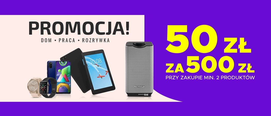 Promocja 50 ZŁ ZA 500 ZŁ w Neo24 - kup taniej wybrany smartfon, tablet i wiele innych!