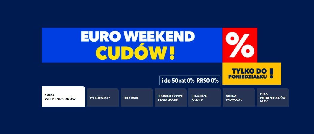 Promocja EURO WEEKEND CUD&Oacute;W w RTV EURO AGD - kup jeszcze taniej promocyjne RTV!