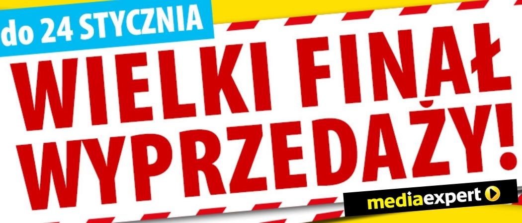 Finał wyprzedaży w Media Expert - jeszcze taniej telewizory, laptopy, konsole itp!
