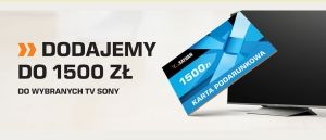 Promocja telewizor&oacute;w SONY w SATURN!