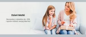 Promocja na Dzień Matki w Zadowolenie