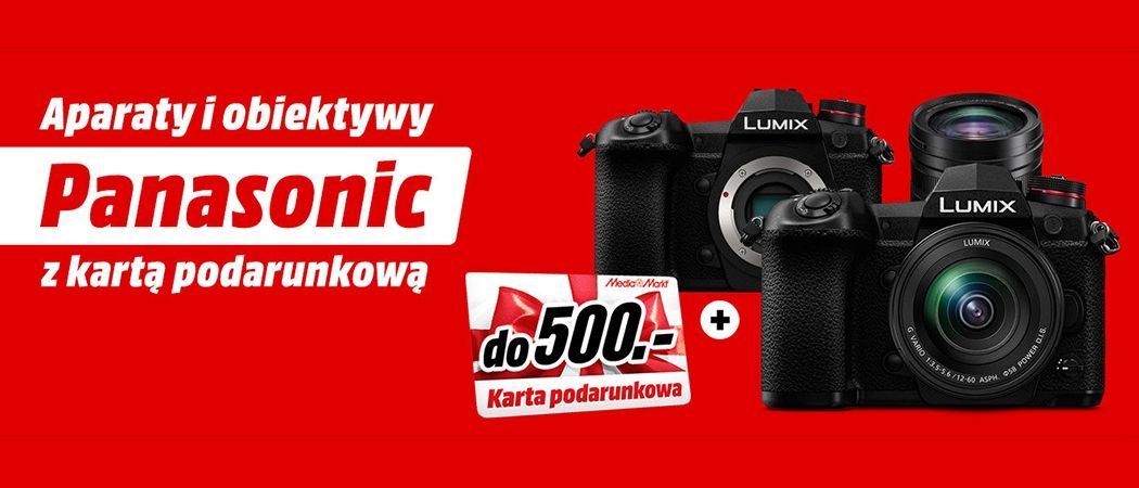 Promocja PANASONIC w Media Markt - kup wybrany aparat lub obiektyw i odbierz do 500 zł na karcie podarunkowej!