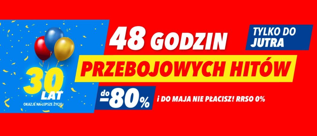 Promocja 48H PRZEBOJOWYCH HIT&Oacute;W w RTV EURO AGD - kup wybrane RTV nawet do 80% taniej!