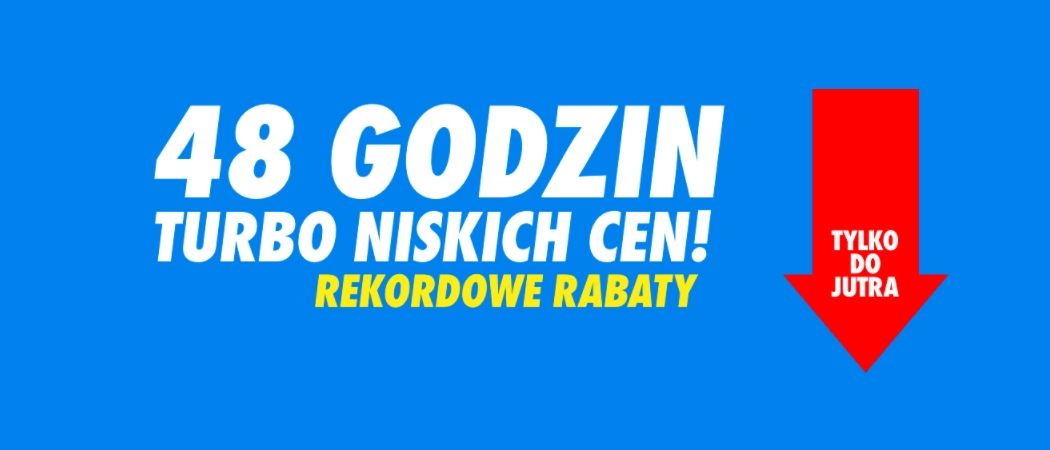 Promocja 48 GODZIN TURBO NISKICH CEN w RTV EURO AGD - kup taniej wybrane RTV!