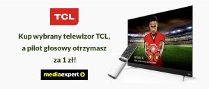 Promocja na telewizory TCL w Media Expert