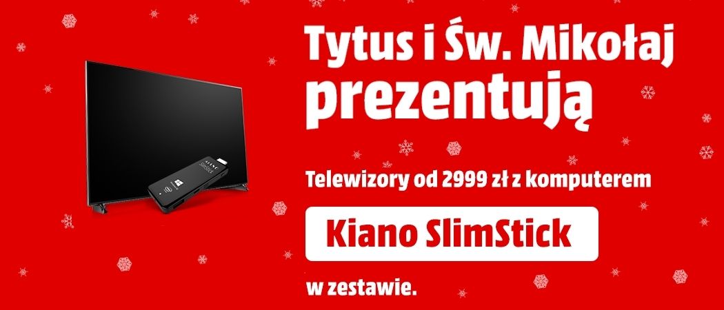 Promocja na telewizory w Media Makrt - komputer Kiano SlimStick w prezencie!