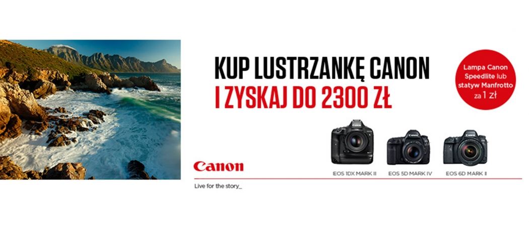 Kup promocyjny aparat CANON i odbierz w prezencie lampę błyskową, grip lub statyw za 1 zł!