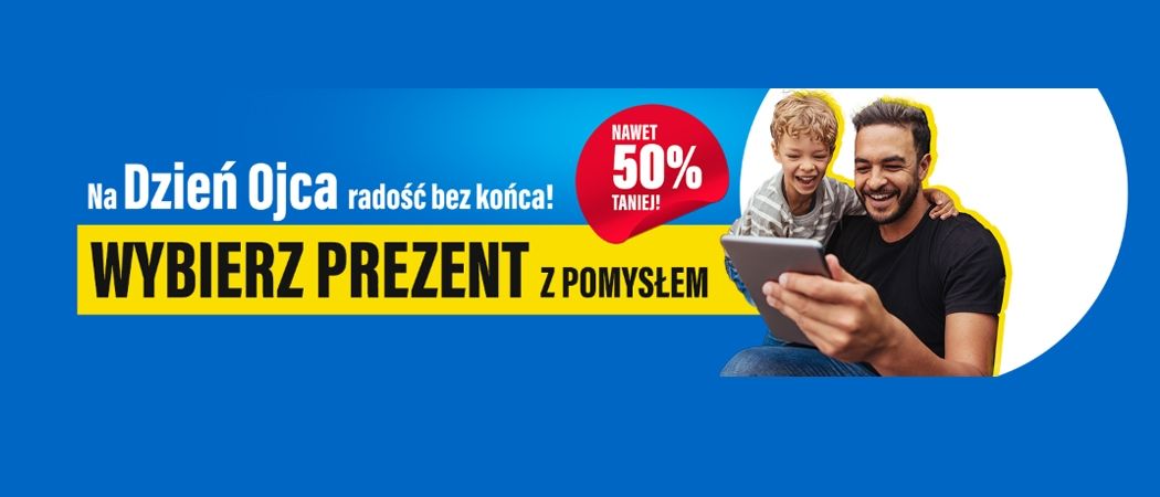 Promocja na Dzień Ojca w RTV EURO AGD - kup nawet do 50% taniej promocyjne RTV!