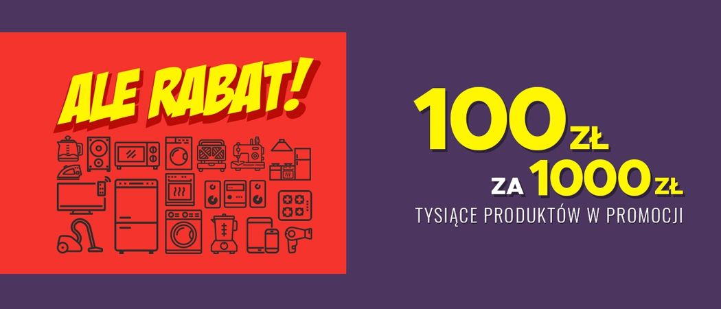 Promocja ALE RABAT w Neo24 - kup wybrane RTV i zyskaj 100 zł rabatu za każde wydane 1000 zł!