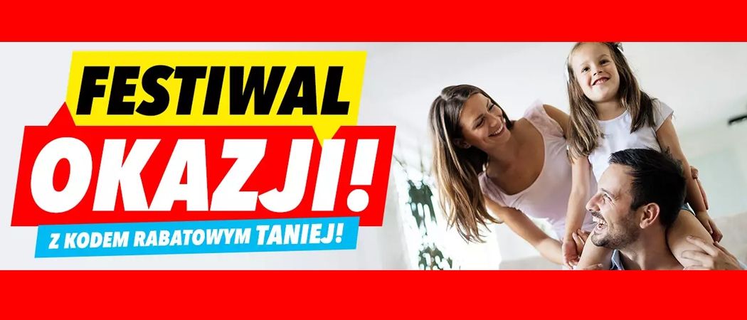 Promocja FESTIWAL OKAZJI w Media Expert - kup promocyjne RTV taniej z kodem rabatowym!