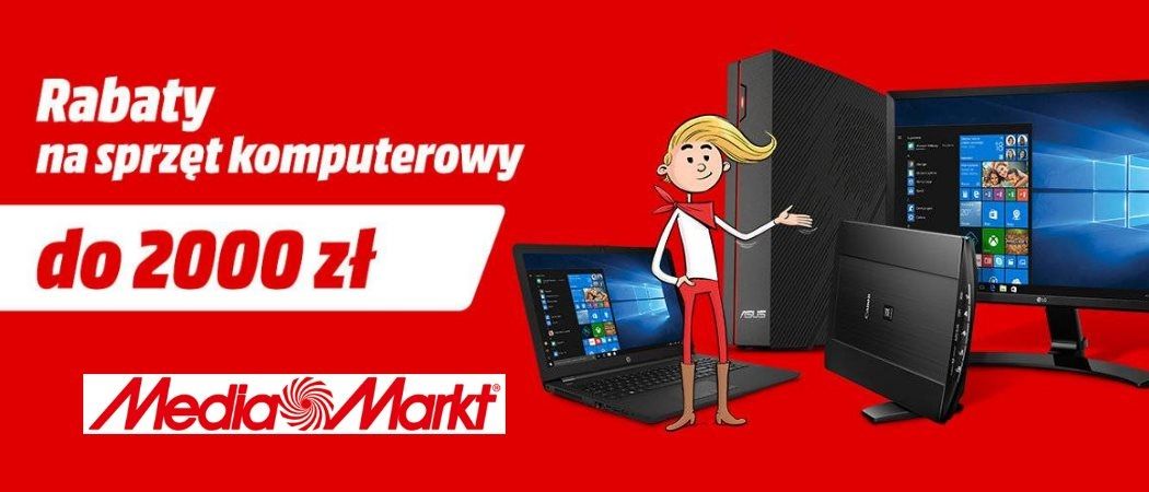 Promocja na laptopy, komputery, monitory i drukarki w Media Makrt - do 2000 zł rabatu!