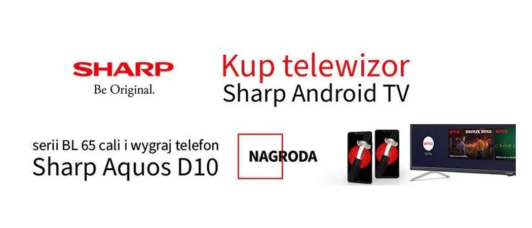 Promocja SHARP - kup wybrany telewizor SHARP i odbierz smartfon w prezencie!