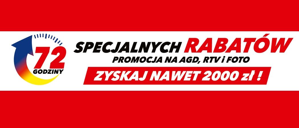 Kup wybrane sprzęty i zyskaj nawet do 2000 zł rabatu w promocji "72 godziny specjalnych rabat&oacute;w" w RTV EURO AGD!