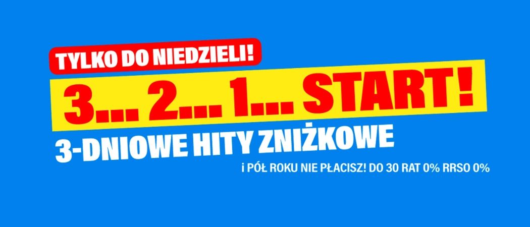 Promocja 3-DNIOWE HITY ZNIŻKOWE w RTV EURO AGD - kup jeszcze taniej wybrane RTV!