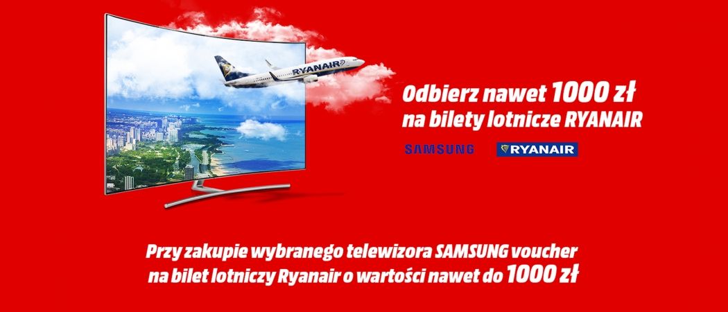 Telewizory SAMSUNG w promocji Media Markt - bilety lotnicze gratis na wakacje!