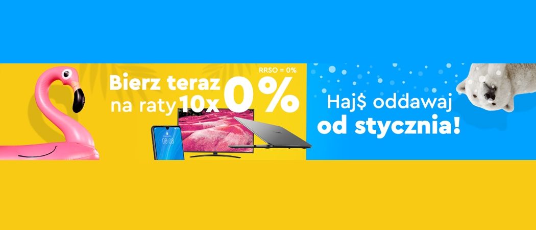 Kup promocyjny sprzęt na darmowe raty z odroczeniem płatności do stycznia w promocji Ole Ole!