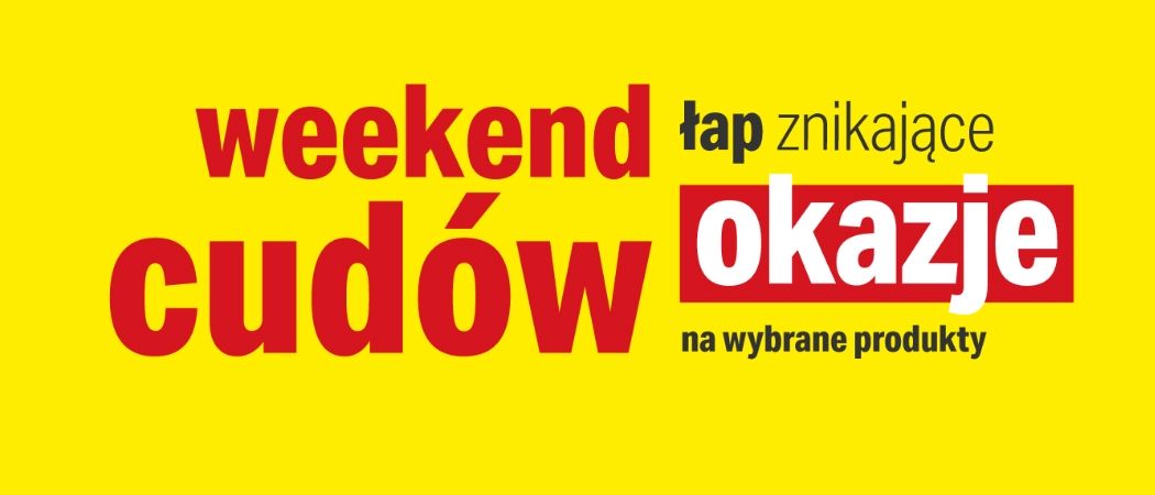 Kup wybrany sprzęt i zyskaj dodatkowy rabat w promocji "Weekend cud&oacute;w" w RTV EURO AGD!