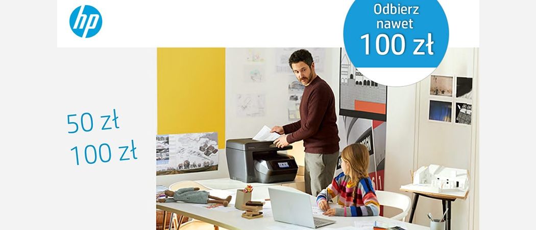 Promocja HP Cashback - kup drukarkę HP i odbierz do 100 zł zwrotu!