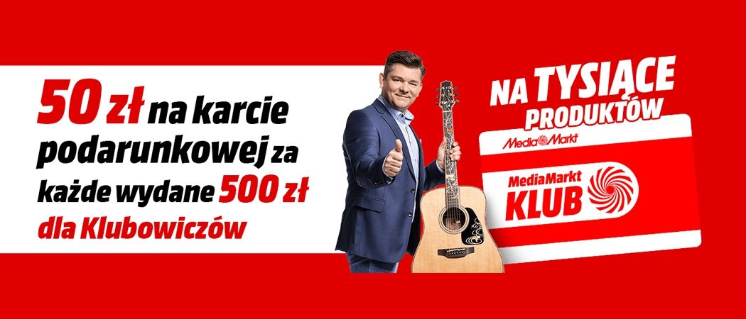 Promocja TYLKO W KLUBIE w Media Markt - kup wybrane RTV i zyskaj 50 zł na karcie podarunkowej za każde wydane 500 zł!