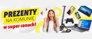 Promocja PREZENTY NA KOMUNIE w Media Expert