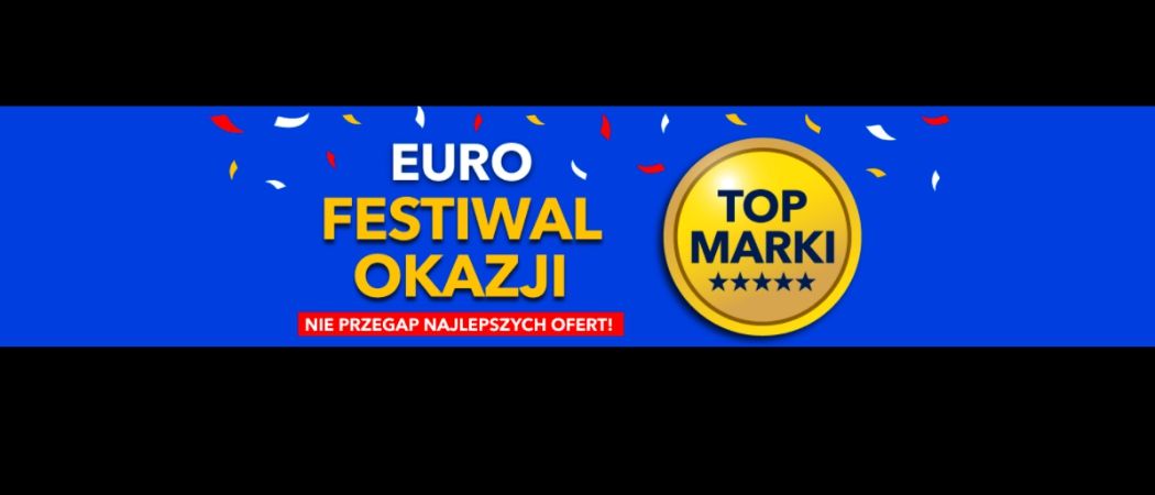 Promocja FESTIWAL OKAZJI w RTV EURO AGD - kup jeszcze taniej promocyjne RTV!