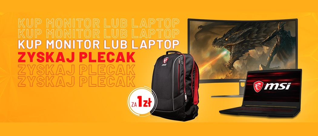 Promocja MSI w Neo24 - kup wybrany laptop lub monitor i odbierz w prezencie plecak za 1 zł!
