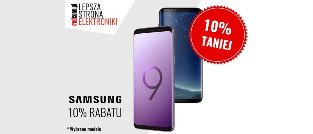 Promocja w Redcoon - kup smartfon SAMSUNG i odbierz 10% dodatkowego rabatu!