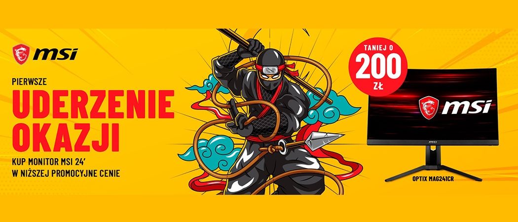 Promocja MSI w Media Expert - kup wybrany monitor marki MSI i zyskaj do 200 zł rabatu!