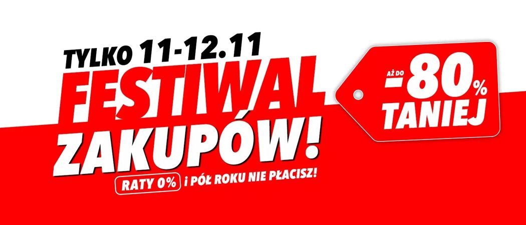 Promocja FESTIWAL ZAKUP&Oacute;W w Media Expert - kup wybrane RTV nawet od 80% taniej!