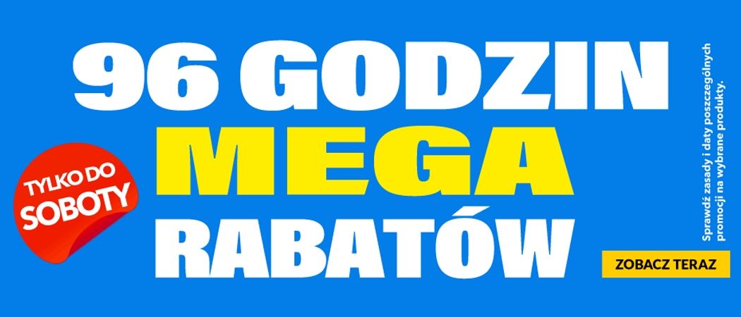 Promocja 96 GODZIN MEGA RABAT&Oacute;W w RTV EURO AGD - kup taniej wybrane RTV!