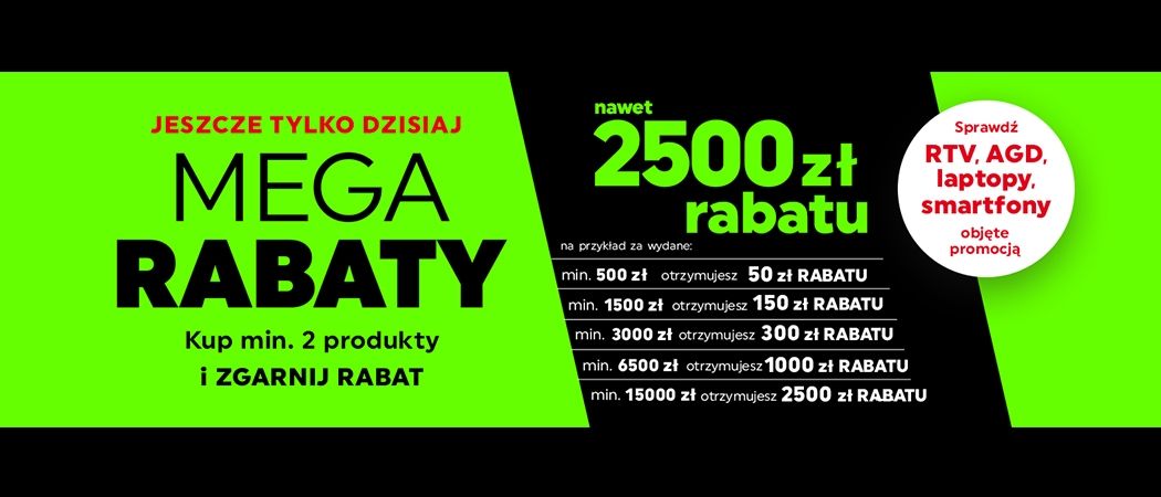 Kup promocyjne sprzęty z rabatem nawet do 2500 zł w promocji "Mega rabaty" w Neonet!