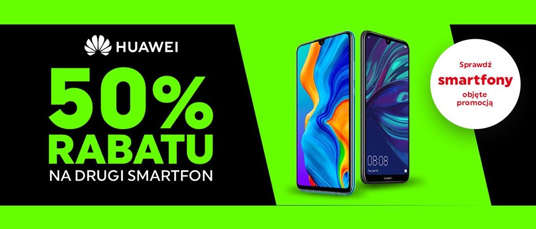 Promocja HUAWEI w Neonet - kup promocyjny smartfon i odbierz 50% rabatu na drugi smartfon!