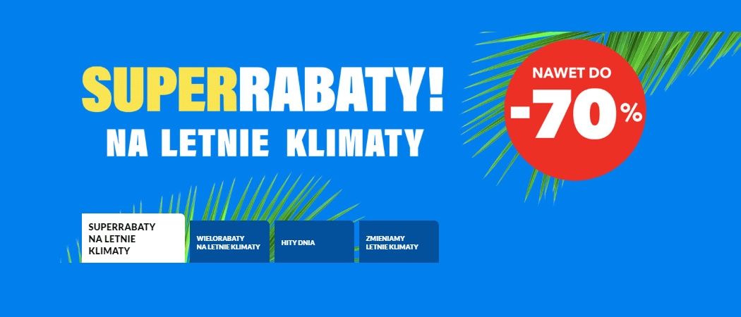 Promocja SUPER RABATY NA LETNIE KLIMATY w RTV EURO AGD - kup taniej wybrane RTV!