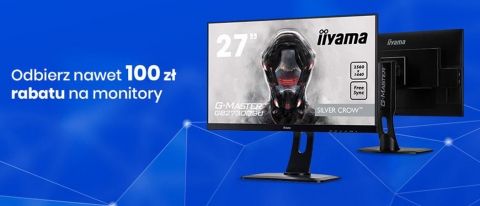 Promocja na monitory IIYAMA w Zadowolenie