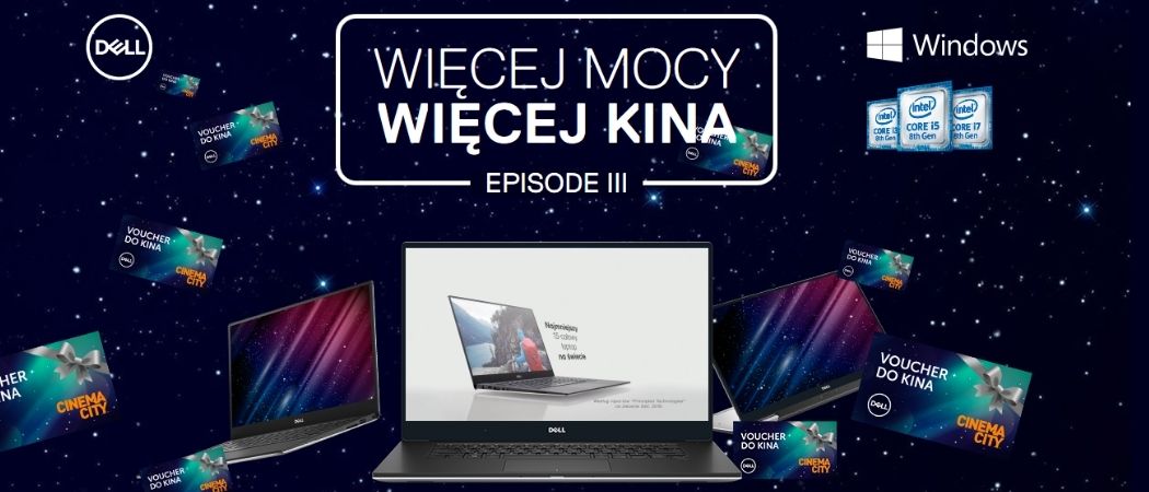 Promocja na laptopy DELL i Cinema City - odbierz bilety do kina za darmo!