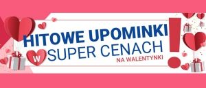 Promocja PREZENTY NA WALENTYNKI w Avans